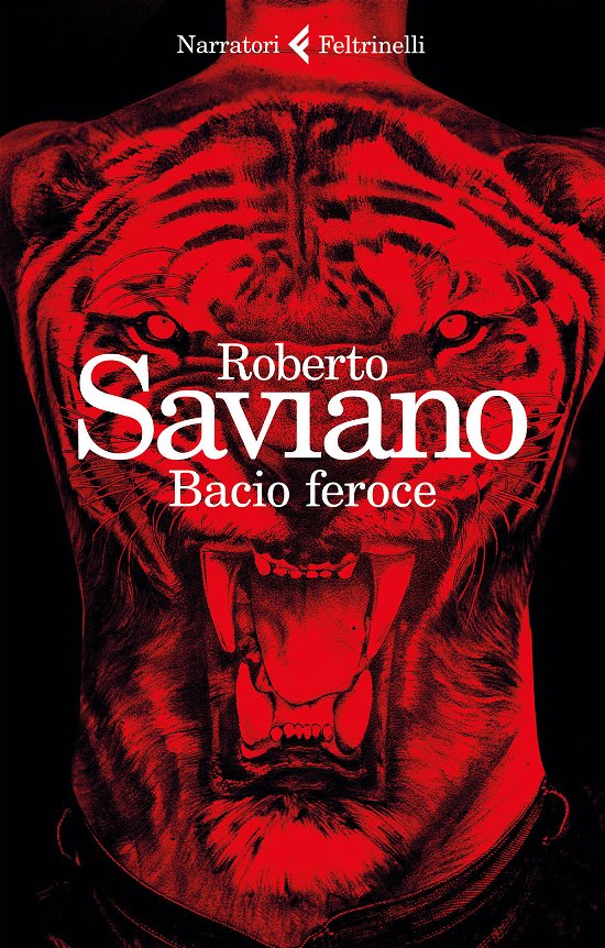 Cover for Roberto Saviano · Bacio Feroce (MERCH) (2017)