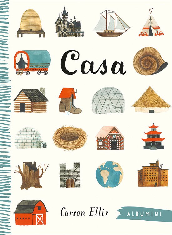 Cover for Carson Ellis · Casa. Ediz. A Colori (Bok)