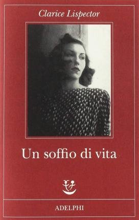 Cover for Clarice Lispector · Un Soffio Di Vita (Buch)