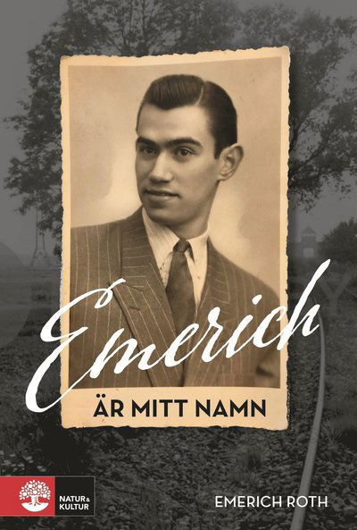 Cover for Emerich Roth · Emerich är mitt namn (Paperback Book) (2023)