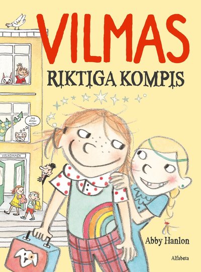 Vilma: Vilmas riktiga kompis - Abby Hanlon - Książki - Alfabeta - 9789150117615 - 13 września 2016