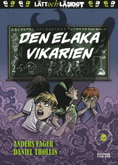 Cover for Anders Fager · Den elaka vikarien (Bound Book) (2014)