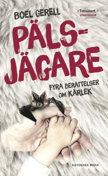 Cover for Boel Gerell · Pälsjägare : fyra berättelser om kärlek (Paperback Book) (2020)