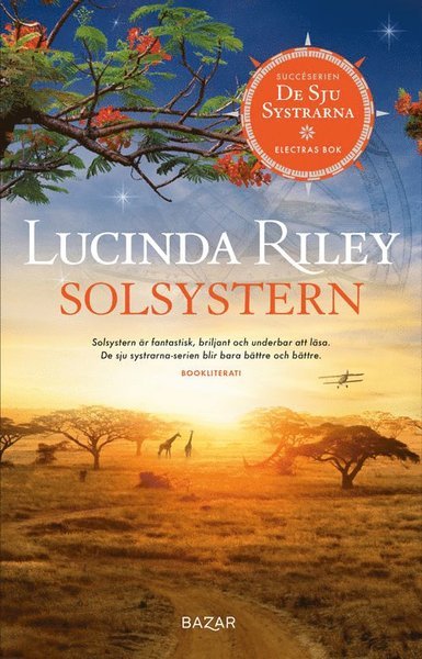 De sju systrarna: Solsystern : Electras bok - Lucinda Riley - Livres - Bazar Förlag - 9789180060615 - 29 octobre 2020