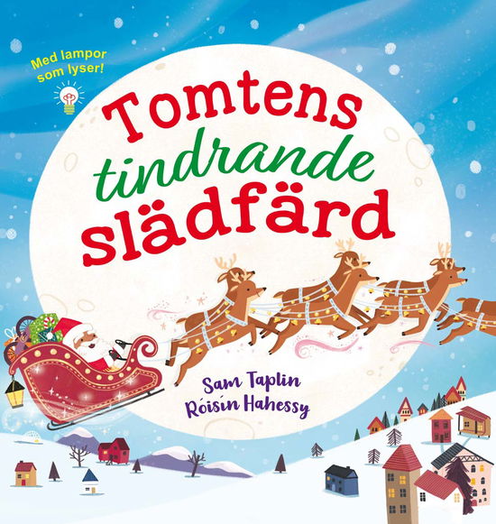 Tomtens tindrande slädfärd - Sam Taplin - Books - Tukan Förlag - 9789180383615 - August 26, 2024