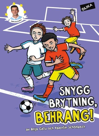 Cover for Anja Gatu · Sportstjärnor: Snygg brytning, Behrang! (Innbunden bok) (2020)