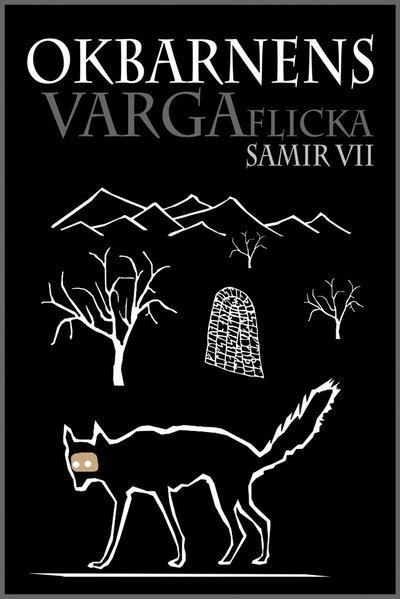 Cover for Samir VII · Okbarnens Vargaflicka (Paperback Book) (2020)