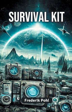 Cover for Frederik Pohl · Survival Kit (Paperback Book) (2024)