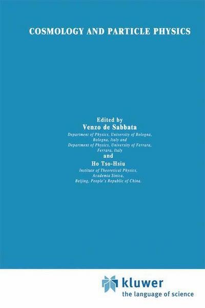 Cover for V Sabbata · Cosmology and Particle Physics (Softcover Reprint of the Origi) (Pocketbok) [Softcover Reprint of the Original 1st Ed. 1994 edition] (2012)