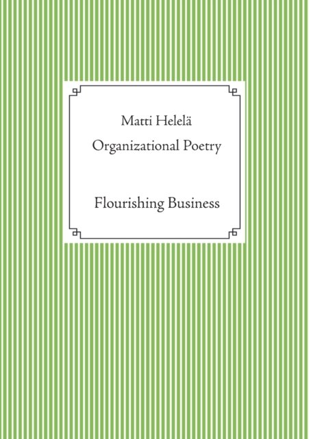 Matti Helela · Organizational Poetry (Paperback Book) (2021)