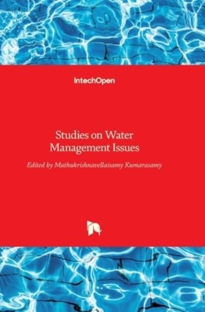 Cover for Muthukrishnavellaisamy Kumarasamy · Studies on Water Management Issues (Hardcover bog) (2012)