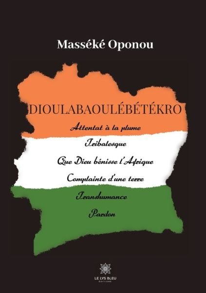Cover for Masseke Oponou · Dioulabaoulebetekro (Paperback Book) (2020)
