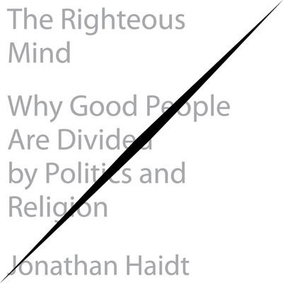 Cover for Jonathan Haidt · The Righteous Mind Lib/E (CD) (2012)