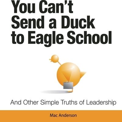 Cover for Mac Anderson · You Can't Send a Duck to Eagle School (CD) (2013)