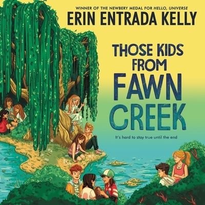 Cover for Erin Entrada Kelly · Those Kids from Fawn Creek (CD) (2022)
