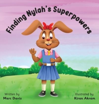 Cover for Marc Davis · Finding Nylah's Superpowers (Hardcover Book) (2022)