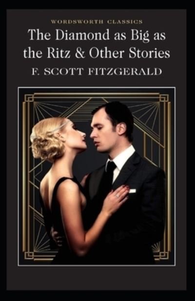 Cover for F Scott Fitzgerald · The Diamond as Big as the Ritz illustrated (Taschenbuch) (2021)
