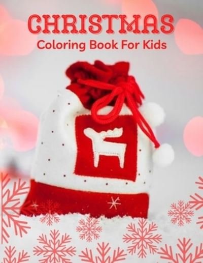 Christmas Coloring Book For Kids - Azim Publication - Książki - Independently Published - 9798558232615 - 3 listopada 2020