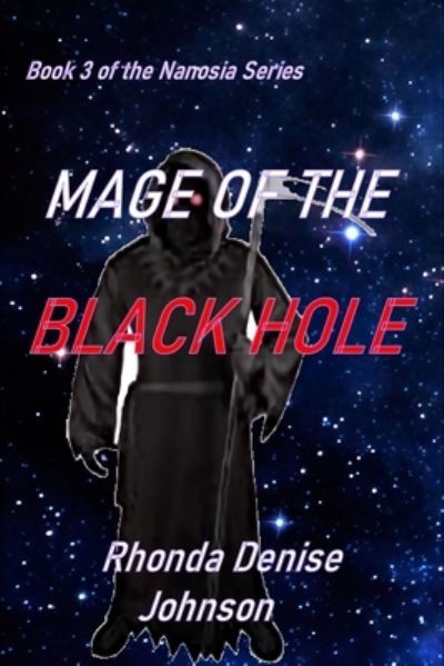 Cover for Rhonda Denise Johnson · Mage of the Black Hole (Paperback Book) (2020)