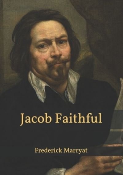 Cover for Frederick Marryat · Jacob Faithful (Paperback Book) (2021)