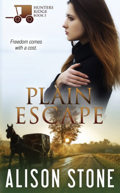 Cover for Alison Stone · Plain Escape - Hunters Ridge (Paperback Book) (2019)