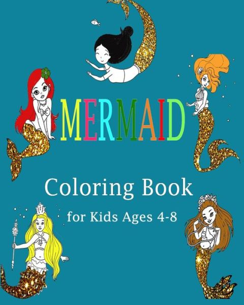 Cover for Mari Books · Mermaid Coloring Book for Kids Ages 4-8 (Paperback Book) (2020)