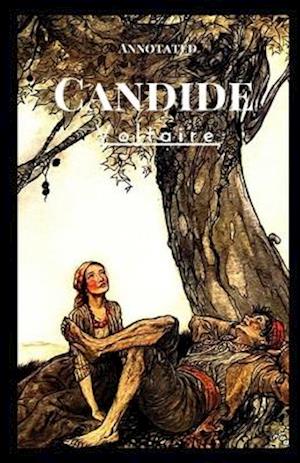 Cover for Francois-Marie Arouet Voltaire · Candide Annotated (Paperback Book) (2020)