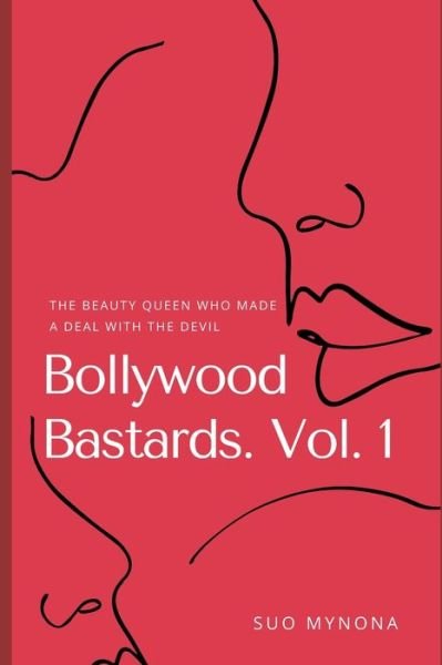 Cover for Suo Mynona · Bollywood Bastards. Vol. 1 (Taschenbuch) (2020)