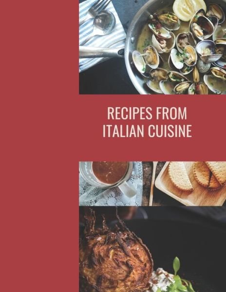 Cover for Cook Italian Cuisine · Recipes From Italian Cuisine (Paperback Bog) (2020)