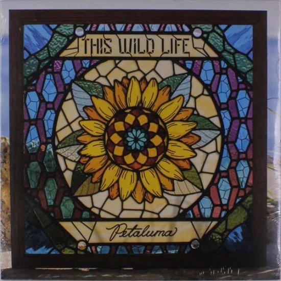 Cover for This Wild Life · Petaluma (LP) (2018)