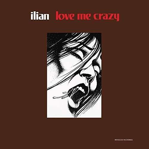 Cover for Ilian · Love Me Crazy (LP) (2016)