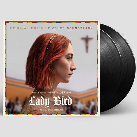 Cover for Lady Bird - Soundtrack from the Motion Picture (LP) (2018)