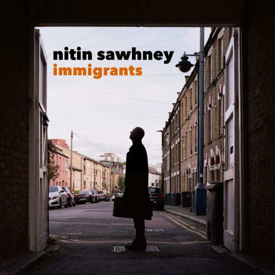 Cover for Nitin Sawhney · Immigrants (LP) (2021)