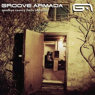 Cover for Groove Armada · Goodbye Country (Hello Country) (LP) (2025)