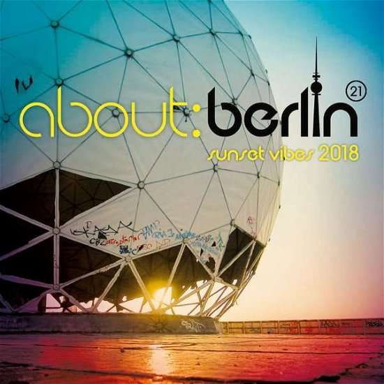 About Berlin Vol.19 -Sunset Vibes 2018 - V/A - Música - POLYSTAR - 0600753851616 - 25 de outubro de 2018