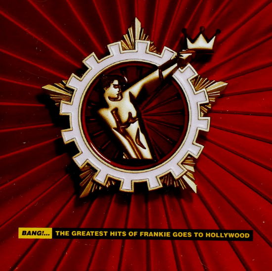 Cover for Frankie Goes to Hollywood · Bang! - The Best Of Frankie Goes To Hollywood (CD) [Remastered edition] (2020)