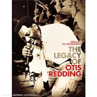 Cover for Otis Redding · Dreams to Remember   the Legacy of (DVD) [Digipak] (2007)