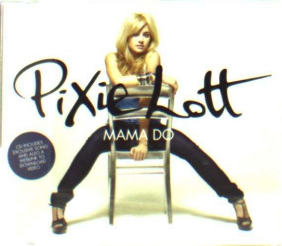 Cover for Pixie Lott · Mama Do (Uh Oh Uh Oh) (SCD) (2009)
