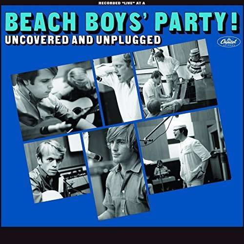 The Beach Boys Party! Uncovered And - Beach Boys The - Música - CAPITOL - 0602547517616 - 3 de março de 2016