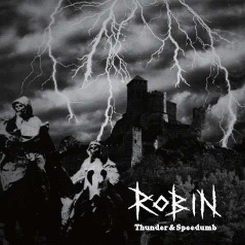 Cover for Robin · Thunder &amp; Speedumb (LP) [Coloured edition] (2009)