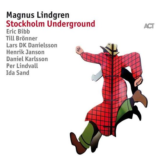 Stockholm Underground - Magnus Lindgren - Musikk - ACT MUSIC - 0614427984616 - 15. september 2017