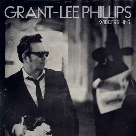 Cover for Grant-Lee Phillips · Widdershins (LP) (2018)