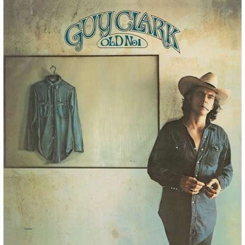 Cover for Guy Clark · Old No.1 (LP) [High quality, Reissue edition] (2014)