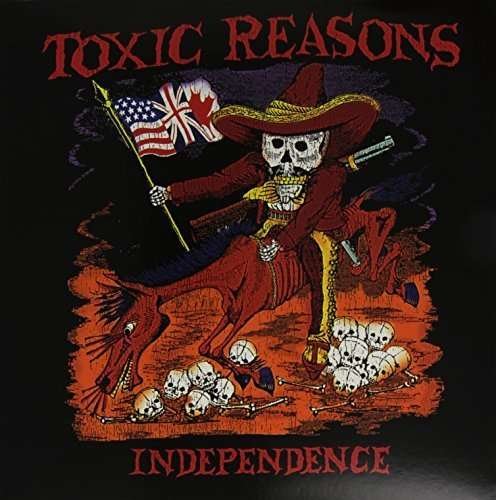 Cover for Toxic Reasons · Independence (LP) [Reissue edition] (2022)