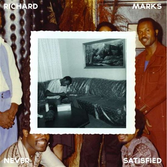 Cover for Richard Marks · Never Satisfied (LP) (2015)