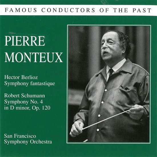 Cover for Pierre Monteux · Famous Conductors of the Past: Pierre Monteux (CD) (2005)