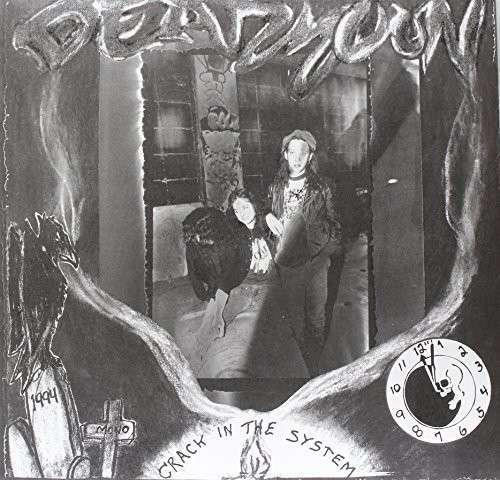 Crack in the System - Dead Moon - Music - MSSP - 0725543421616 - June 30, 1990