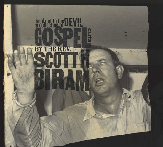 Cover for Scott H. Biram · Sold Out To The Devil (LP) (2019)
