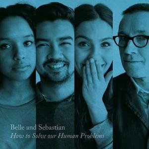 Cover for Belle &amp; Sebastian · How to Solve Our Human Problems (Part 3) (12&quot;) [Maxi edition] (2018)