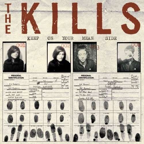 Cover for The Kills · Keep On Your Mean Side (LP) [Bonus Tracks edition] (2009)